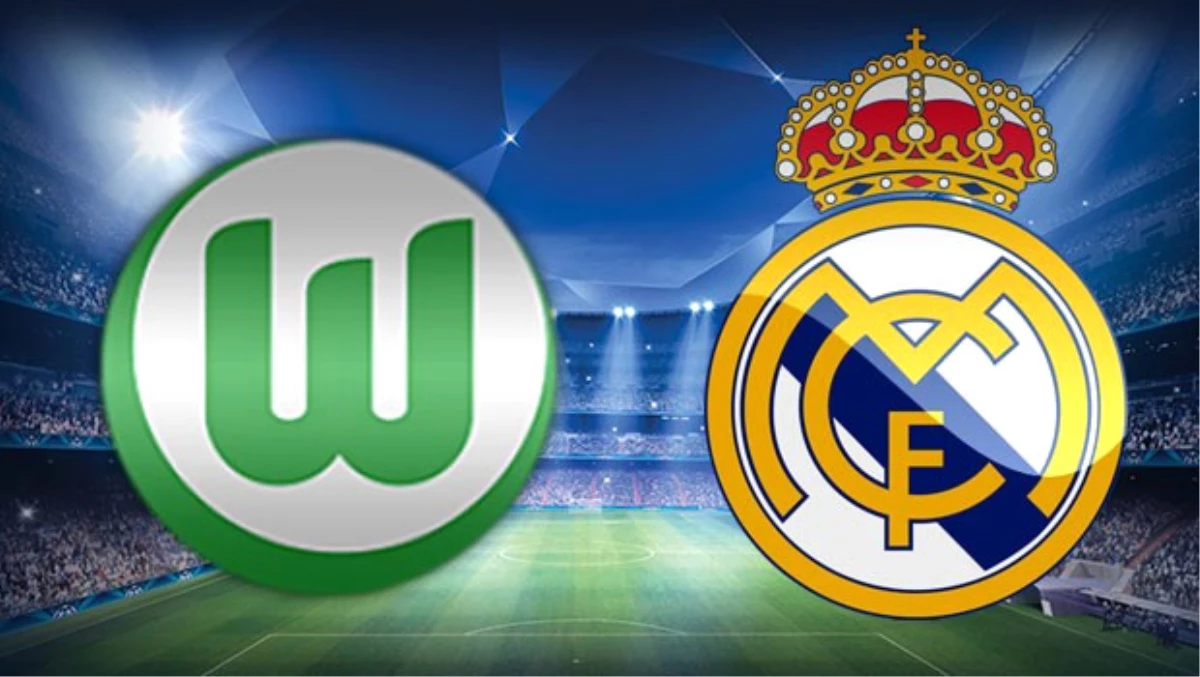 Wolfsburg-Real Madrid (Saat 21.45\'te)
