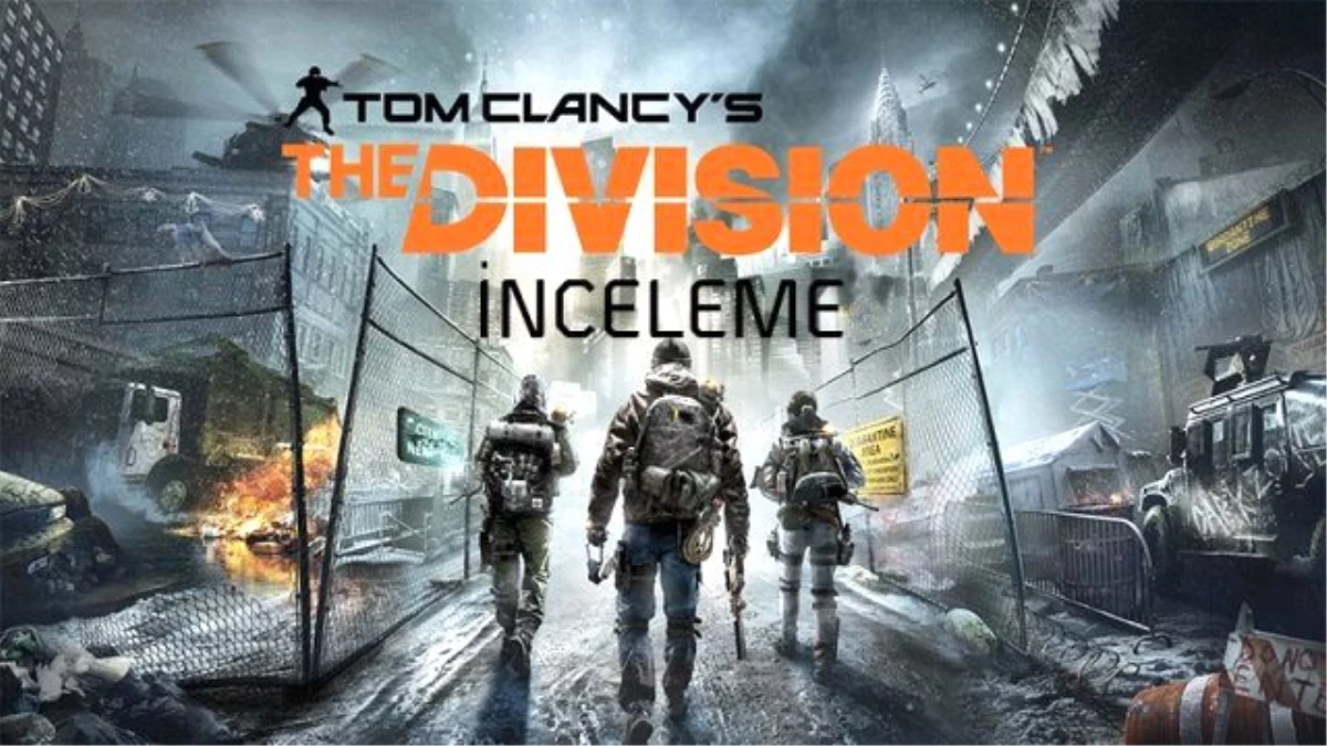 The Division İnceleme