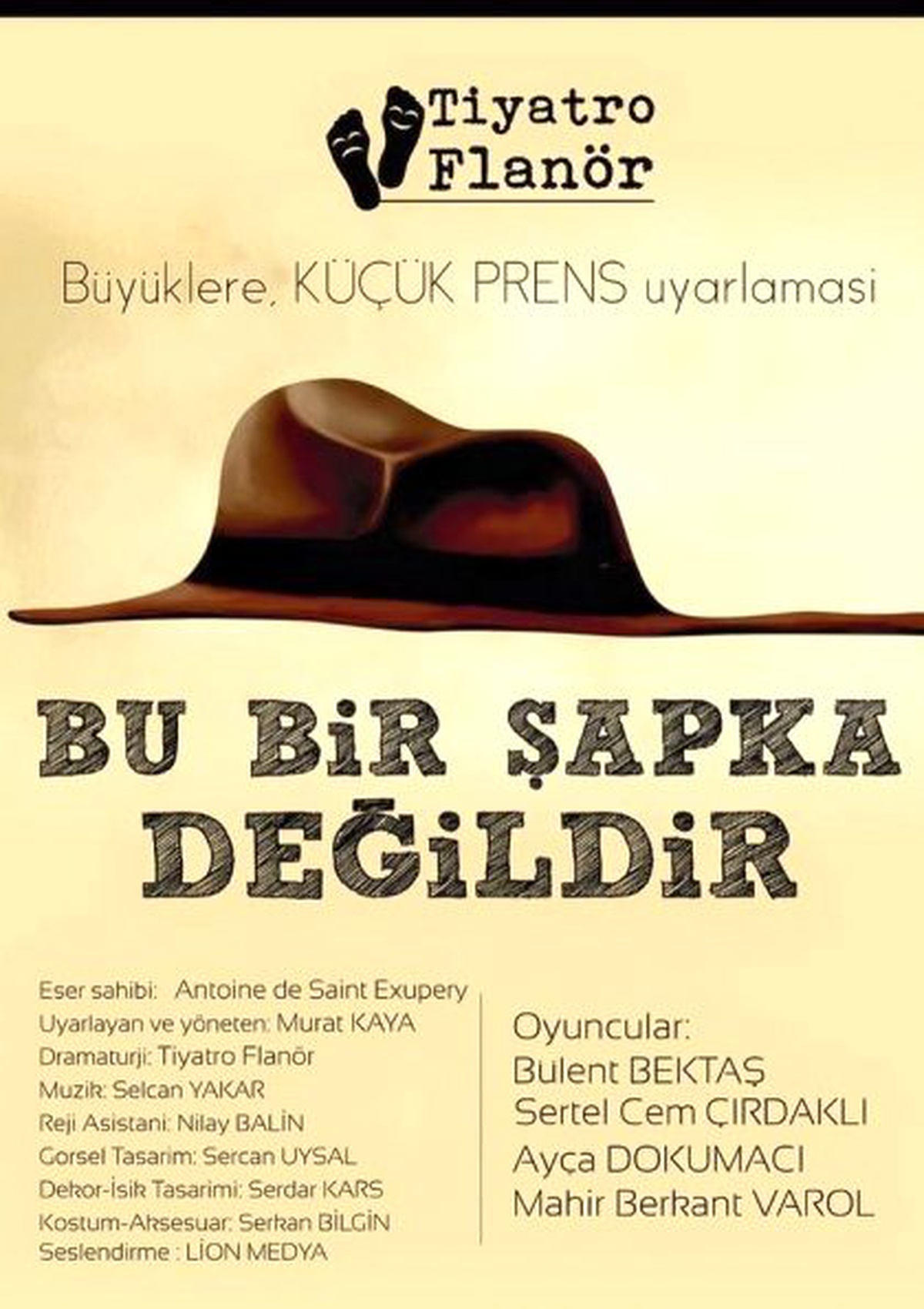 Bu Bir Şapka Değildir / Tiyatro Gösterisi