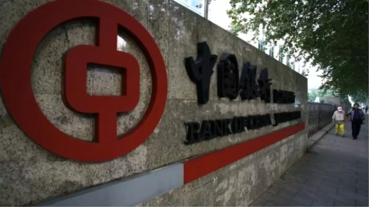 Çinli Dev Banka Bank Of China\'dan Türkiye Yolunda Önemli Adım