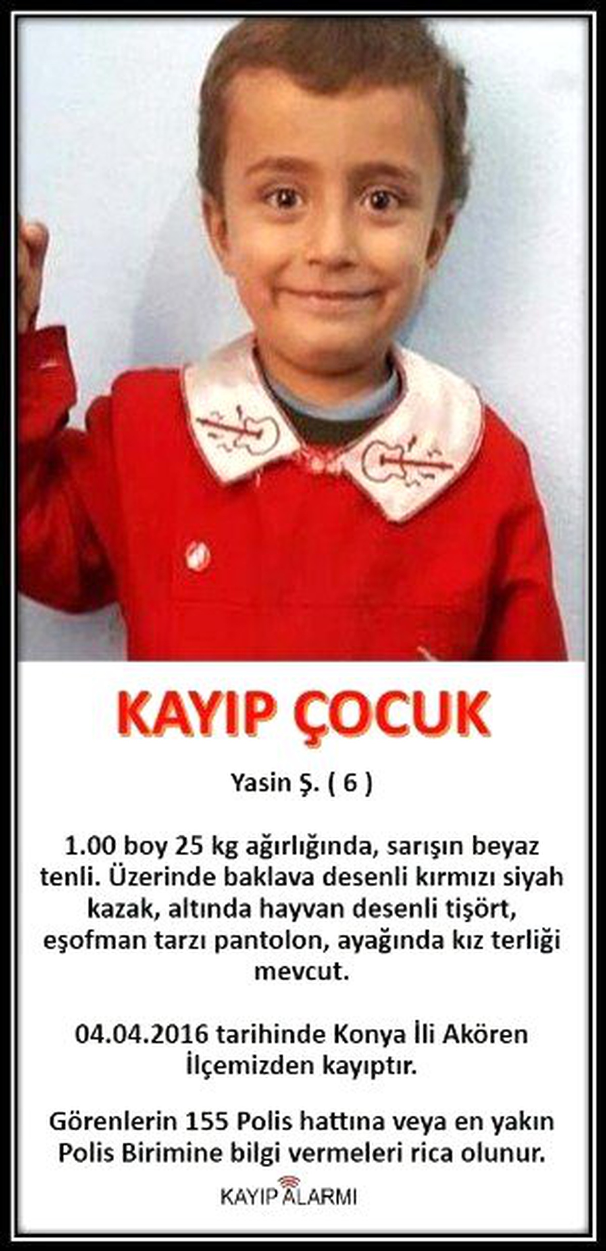 Emniyet Genel Müdürlüğünden Kayıp Yasin İçin Mesaj
