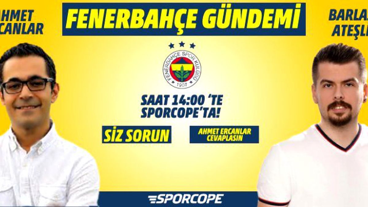 Fenerbahçe Gündemi Burada!