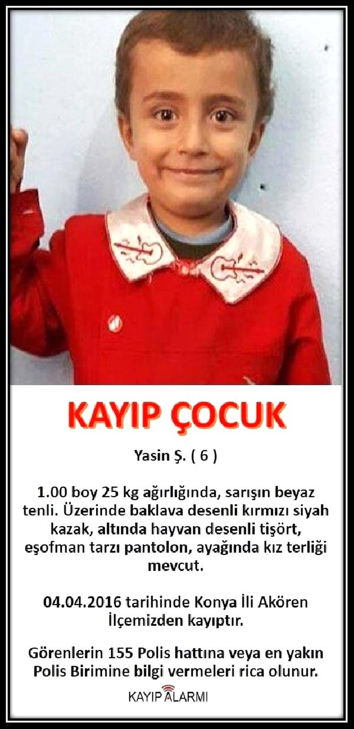 Kayıp Yasin İçin Emniyet\'ten Vatandaşlara Mesaj