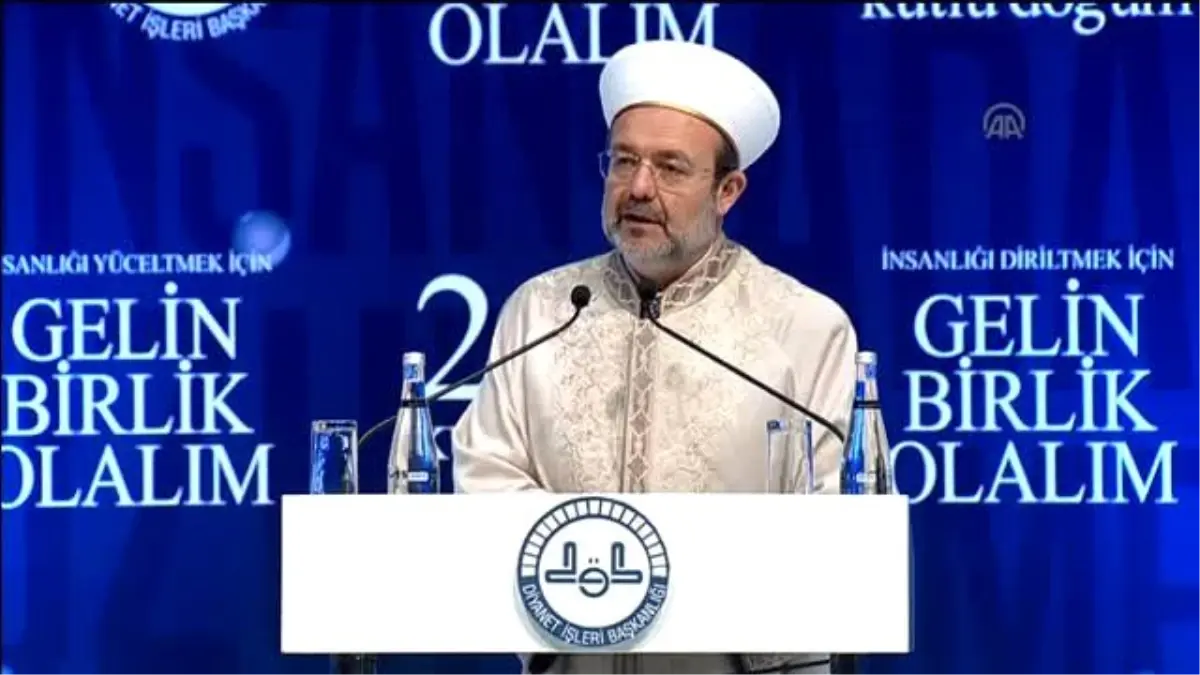 2016 Kutlu Doğum Haftası Programı Açılışı - Diyanet İşleri Başkanı Görmez (2)