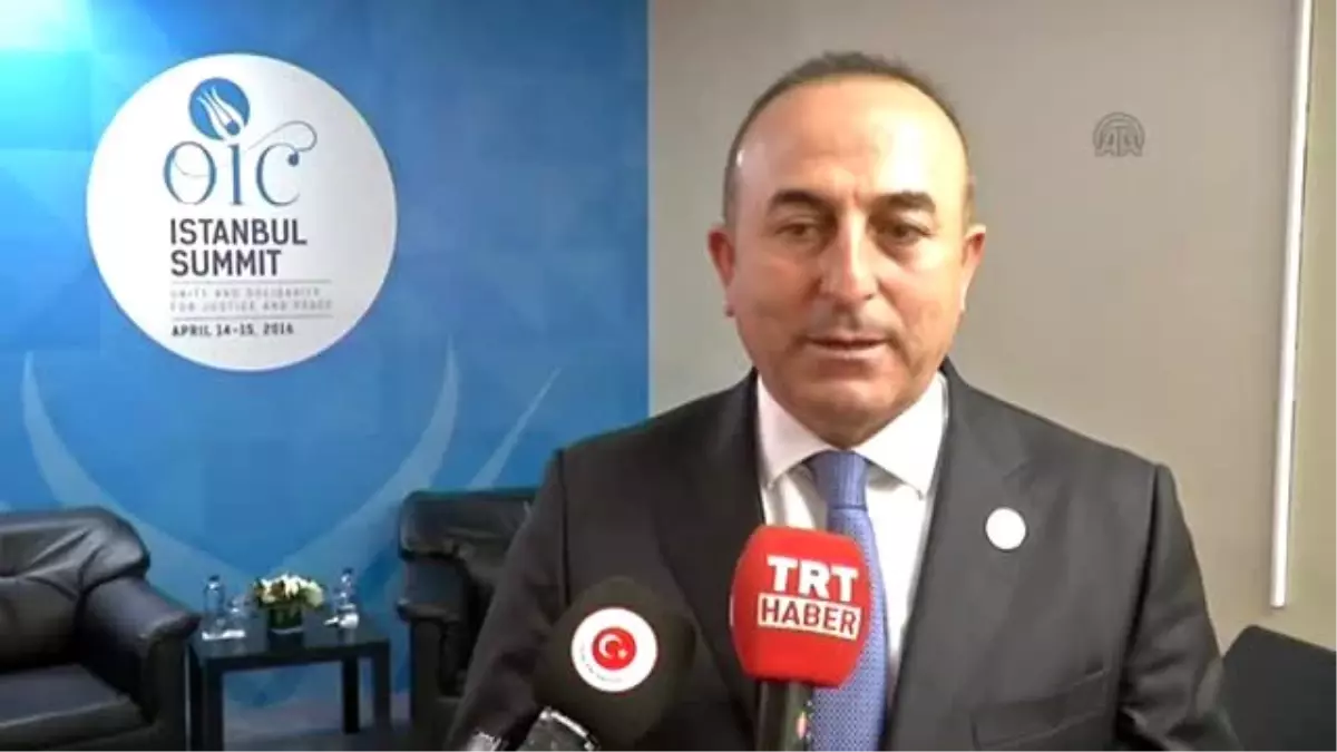 Dışişleri Bakanı Çavuşoğlu