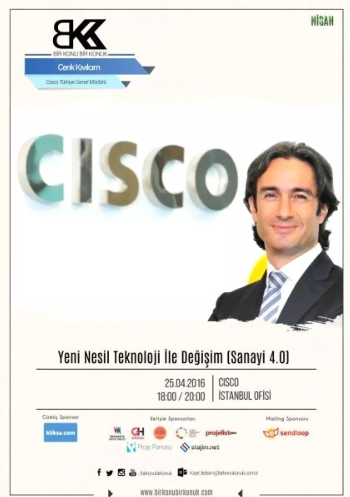 Cisco Türkiye Genel Müdürü Cenk Kıvılcım ile "Yeni Nesil Teknoloji ile Değişim (Sanayi 4.0)"