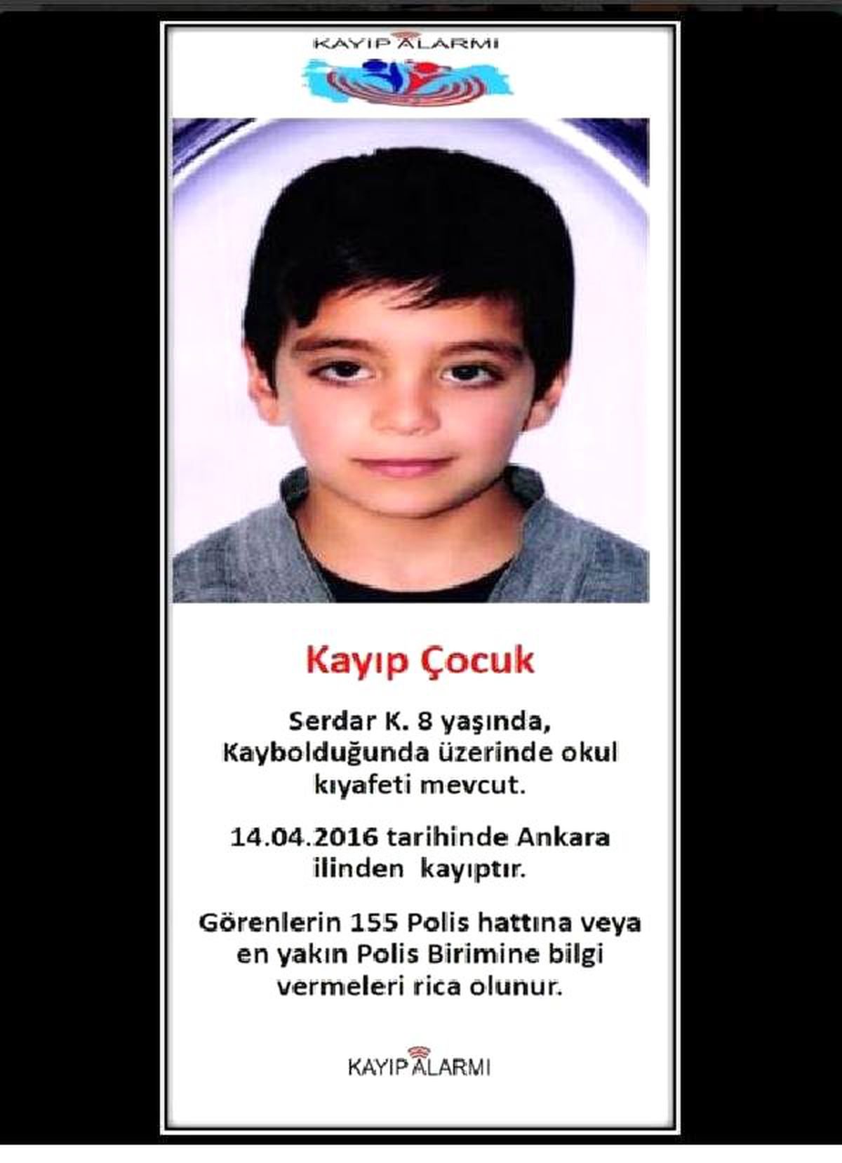 Ankara Valiliği : Kayıp Olan 8 Yaşındaki Serdar\'ın Kaçırılmış Olabileceği İhtimali de...