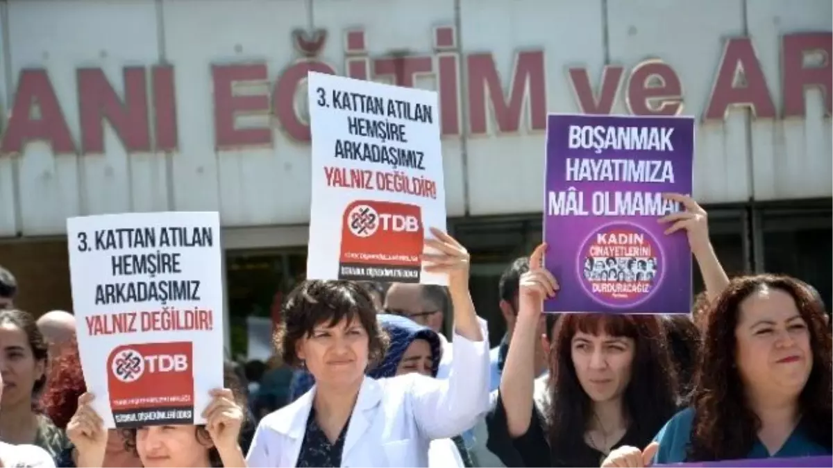 Balkondan Düşerek Ağır Yaralanan Hemşire İçin Hastane Önünde Eylem