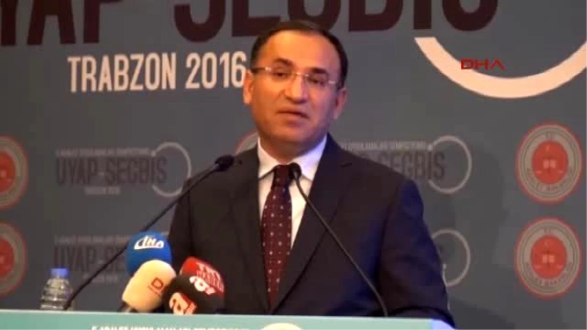 Trabzon Adalet Bakanı Bozdağ Dünyanın Neresinde, \'Senin Yasama Dokunulmazlığın Var, Sen...