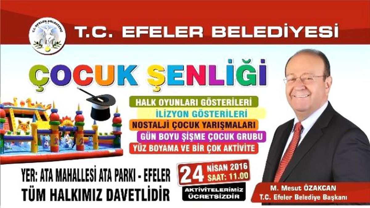 Efeler\'de Şenlik Var