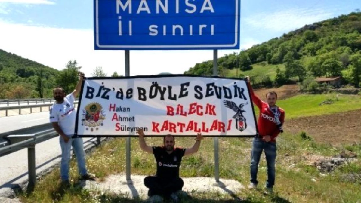 Bilecik\'ten Manisa\'ya Beşiktaş Sevgisi