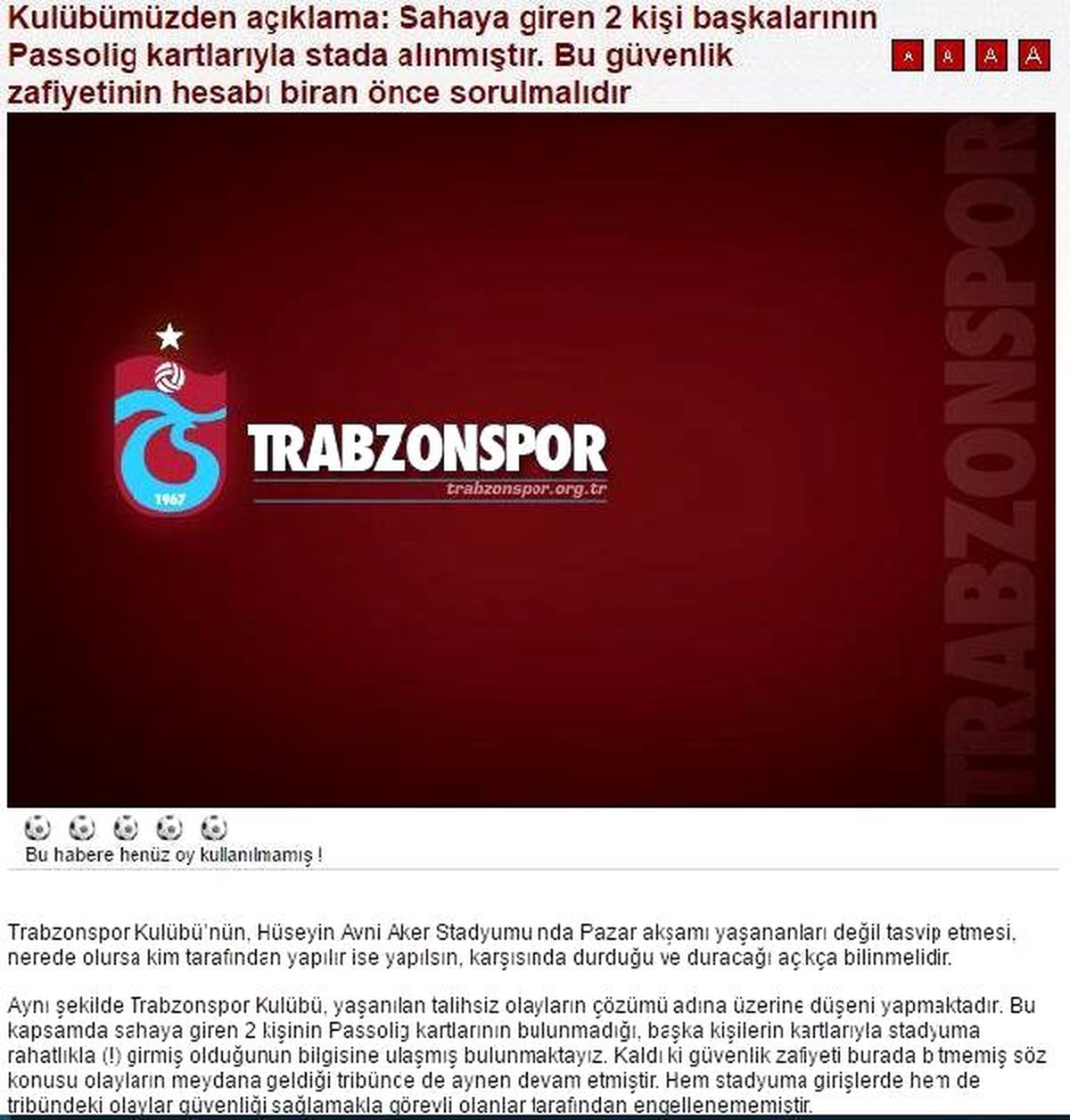 Trabzonspor: "Saldırganlar Başkalarının Passolig Kartlyla Stada Girdi"
