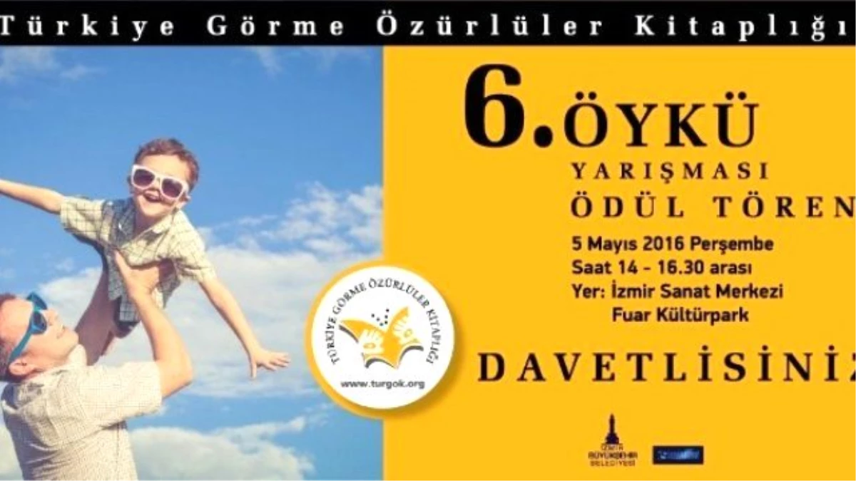 Görme Engelliler Öykü Yarışması Ödül Töreni 5 Mayıs\'ta