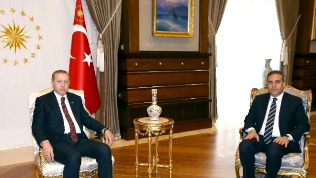 Cumhurbaşkanı Erdoğan MİT Müsteşarı Fidan\'ı Kabul Etti