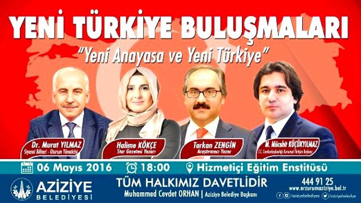 Erzurum\'da "Yeni Türkiye" Buluşması
