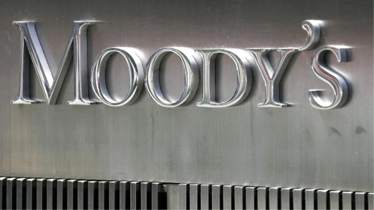 Moody\'s Türkiye Hakkında Değerlendirmede Bulundu