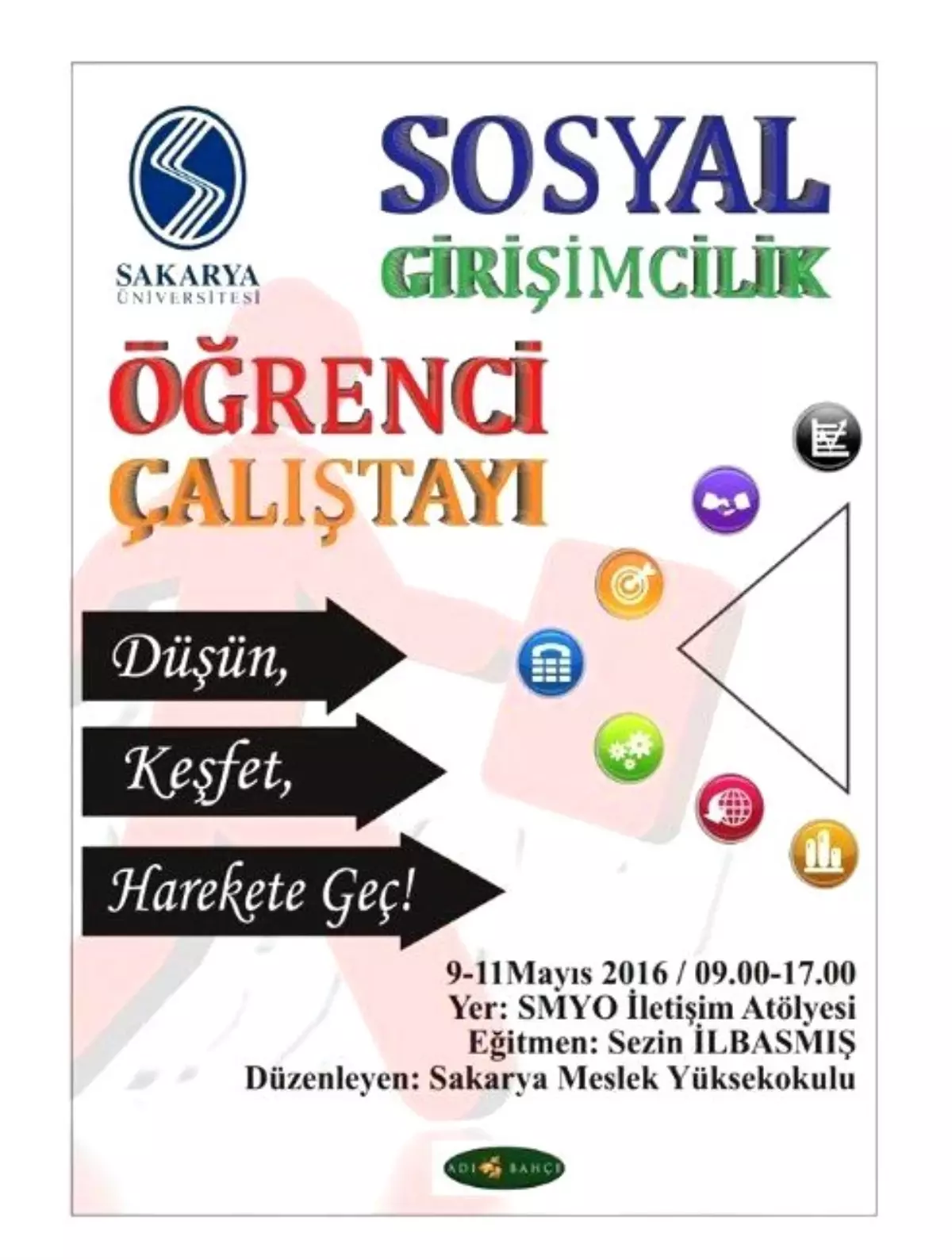 Sosyal Girişimcilik Öğrenci Çalıştayı Düzenlenecek