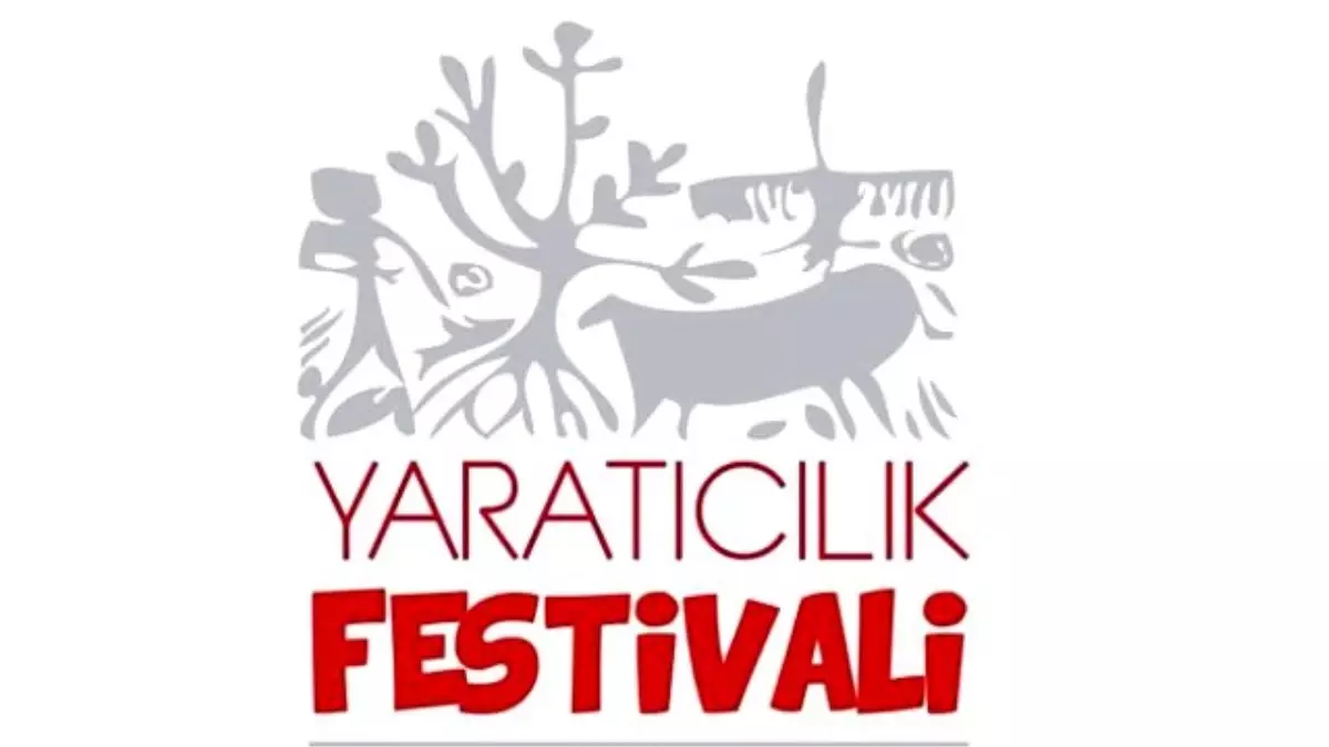 Yaratıcılık Festivali 14 Mayıs\'ta