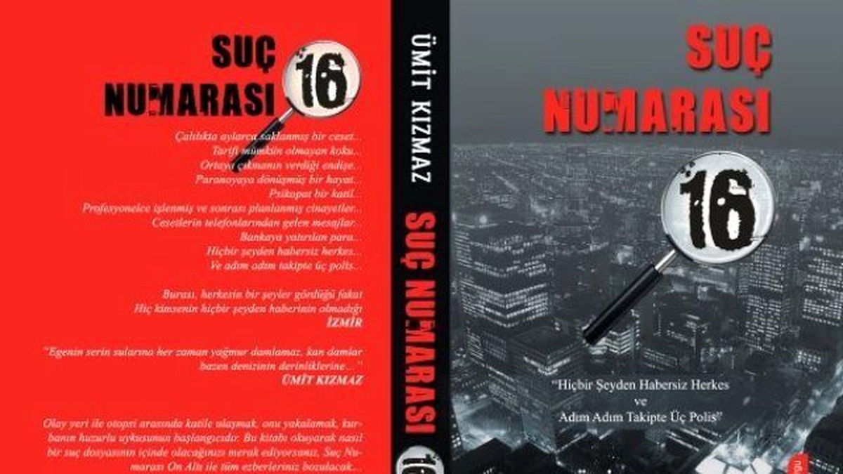 Ümit Kızmaz\'ın \'Suç Numarası 16\' İsimli Kitabı Çıktı
