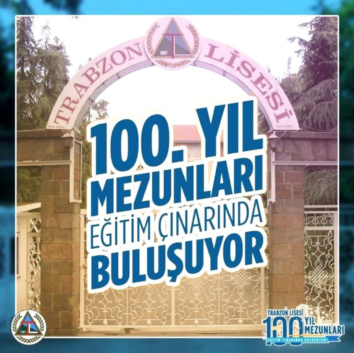 Trabzon Lisesi 100\'üncü Yıl Mezunları Buluşuyor