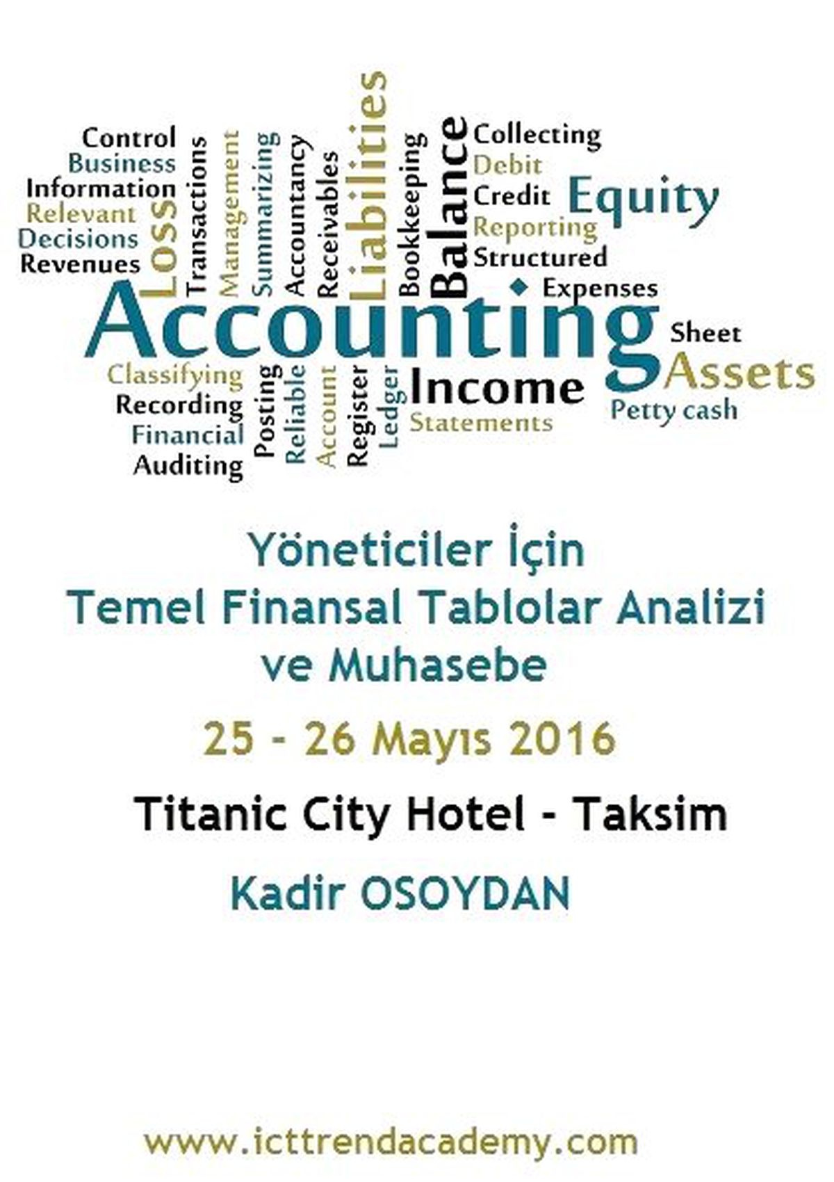 Yöneticiler İçin Temel Finansal Tablolar Analizi ve Muhasebe