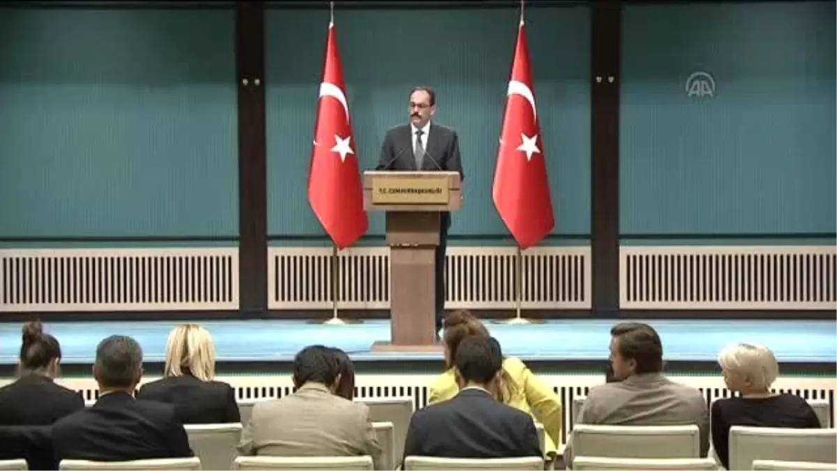 Kalın: "Kilis\'e Atış Yapan Daeş Teröristlerini, Roket Mevzilerini İmha Ettik"