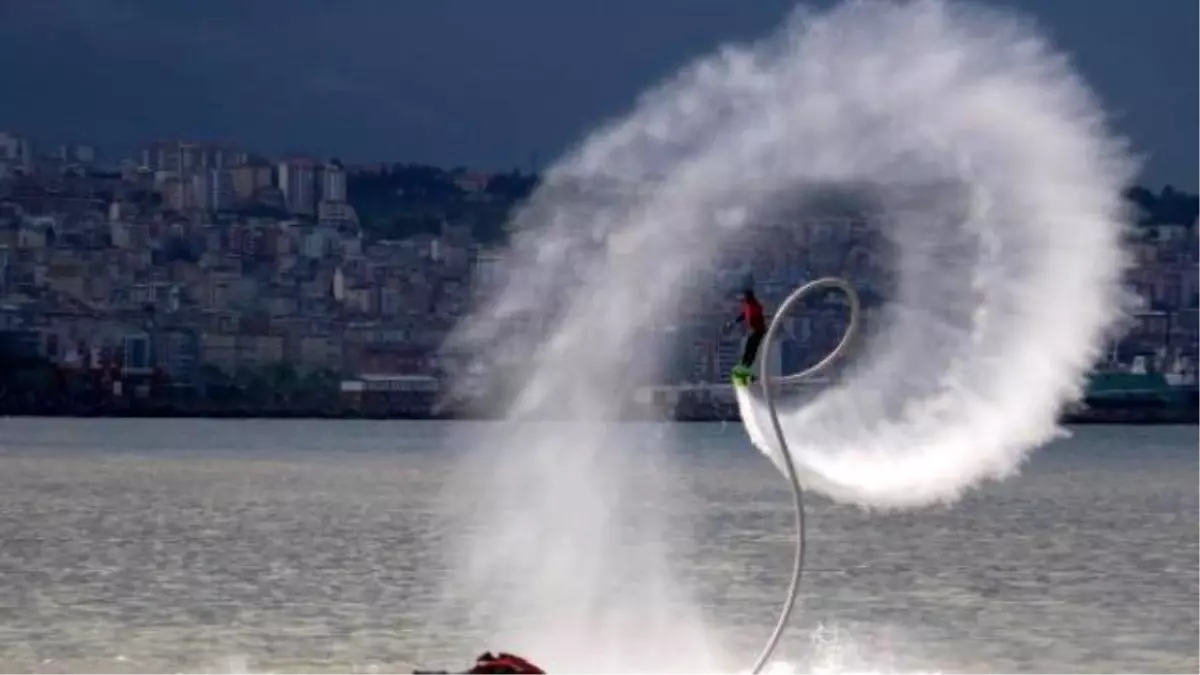 Flyboard Gösterisi Büyüledi