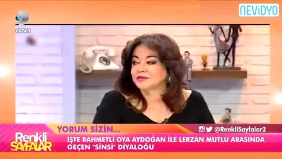 Lerzan Mutlu, Oya Aydoğan\'a Sinsi Deyince