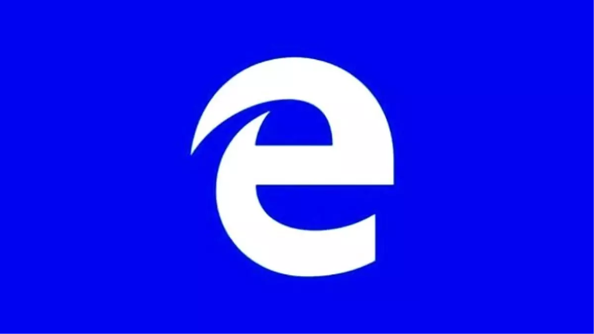 Microsoft Edge Tam Bir Hayal Kırıklığı