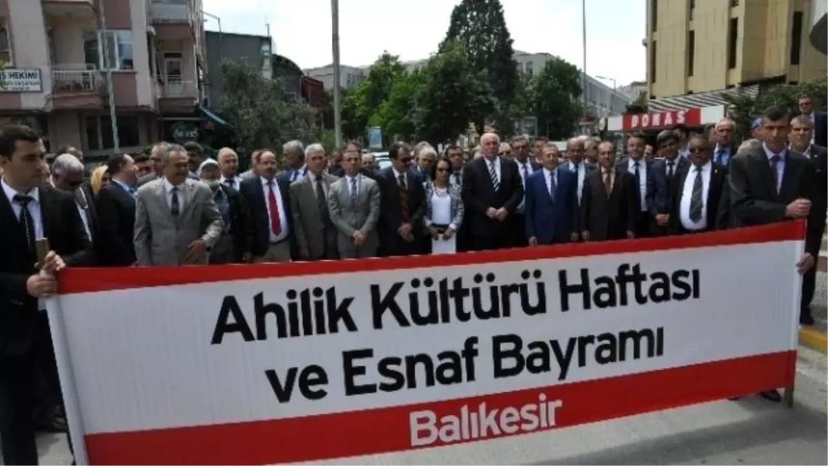 Ahilik Haftası Balıkesir\'de Kutlandı