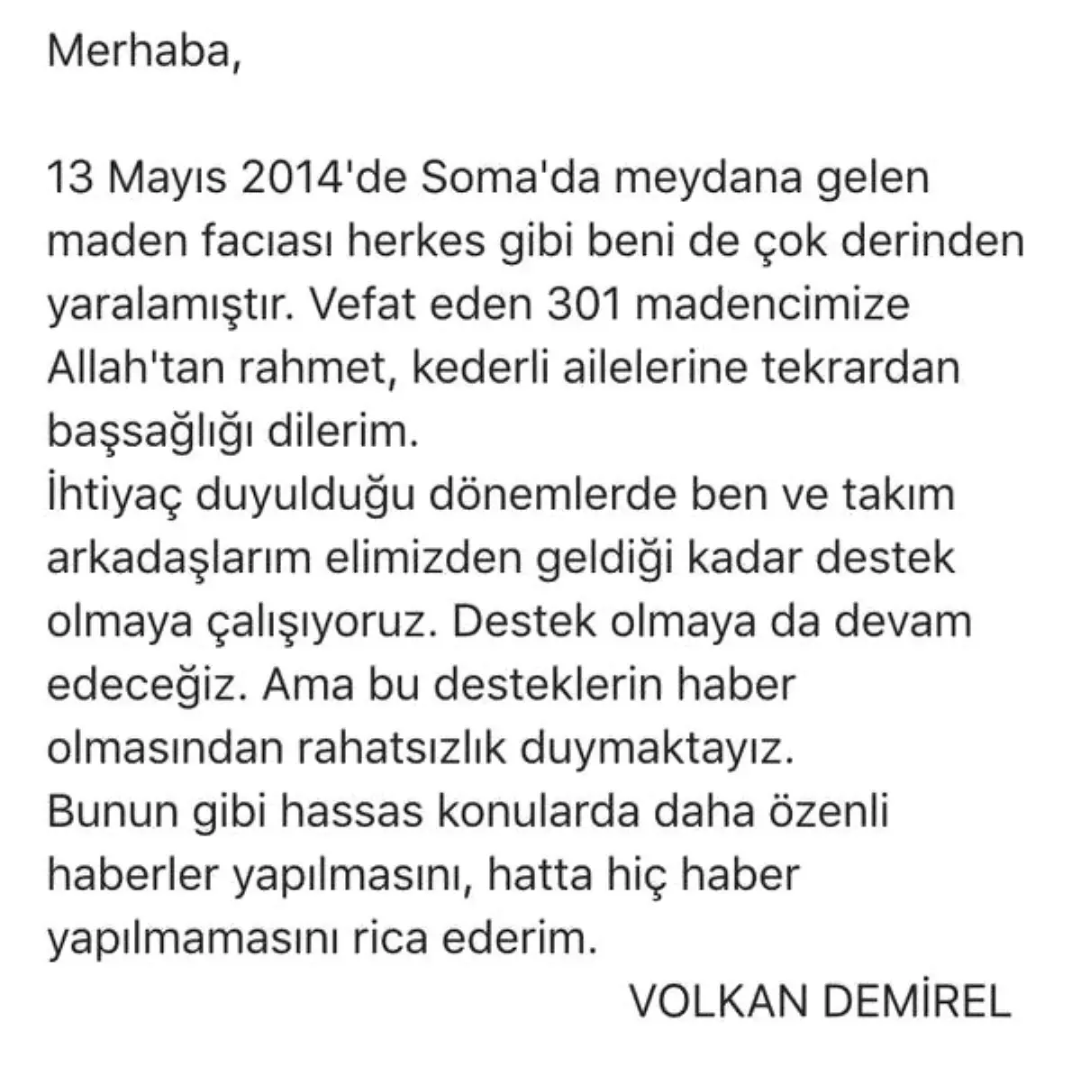 Volkan Demirel \'Soma\' Haberlerinden Rahatsız