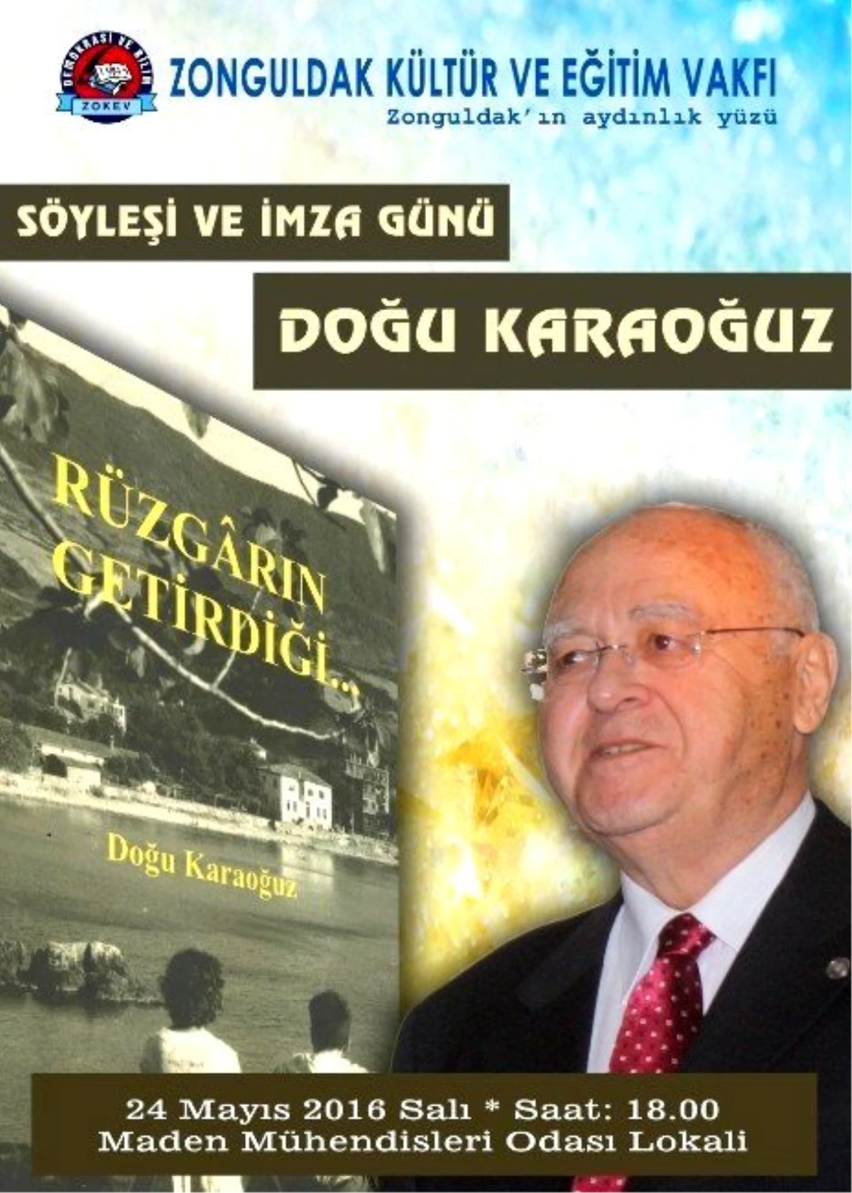 Zonguldaklı Doğu Karadeniz İmza ve Söyleşi Gerçekleştiricek