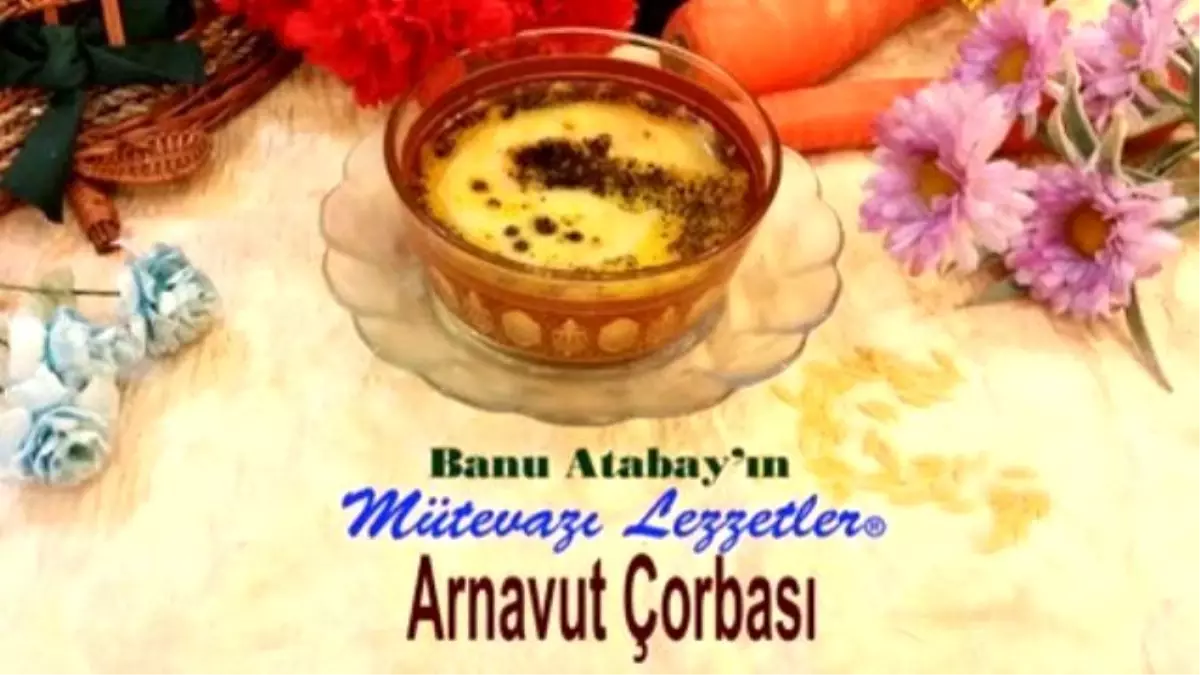 Arnavut Çorbası