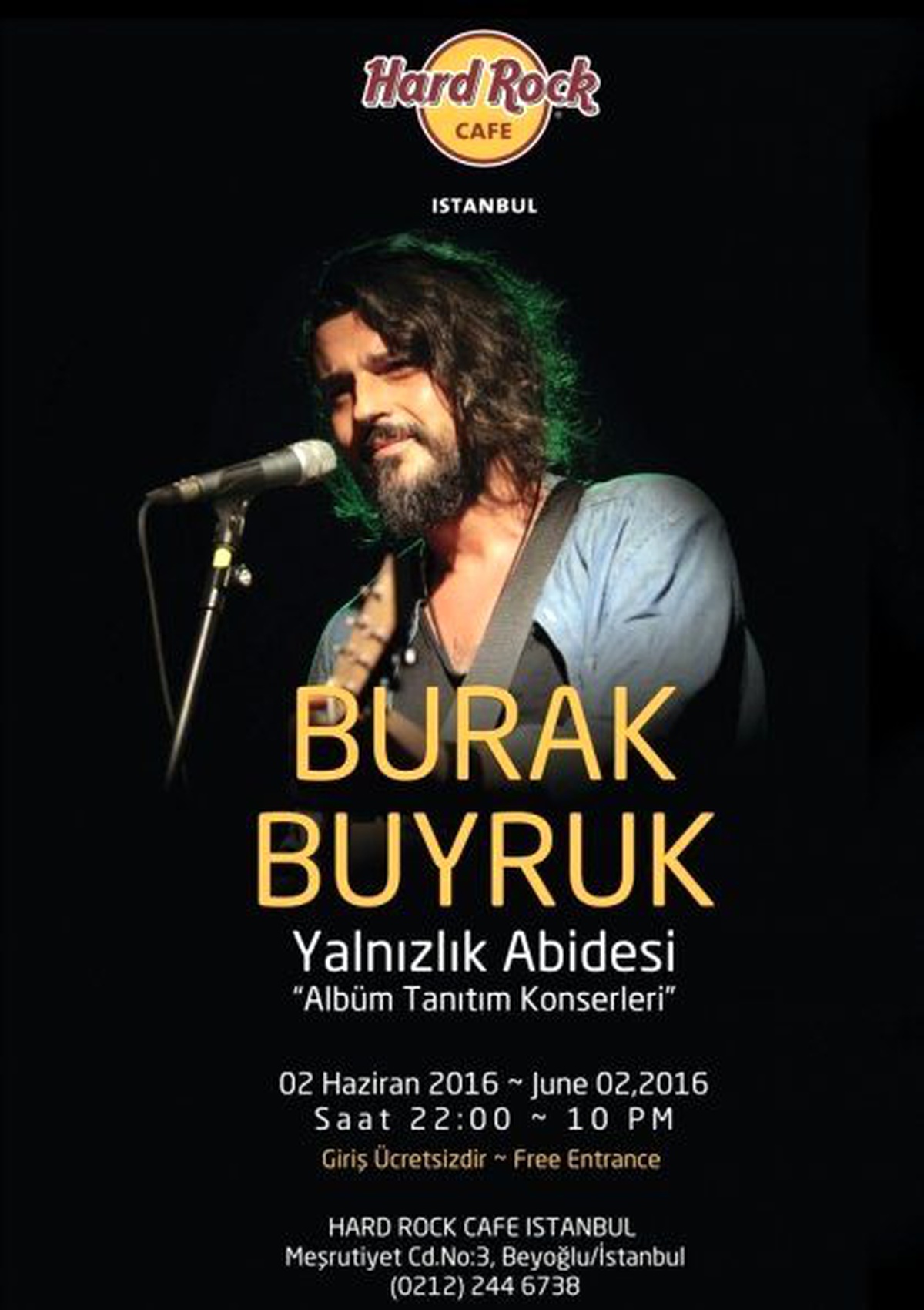 Burak Buyruk - Hard Rock Cafe Konseri