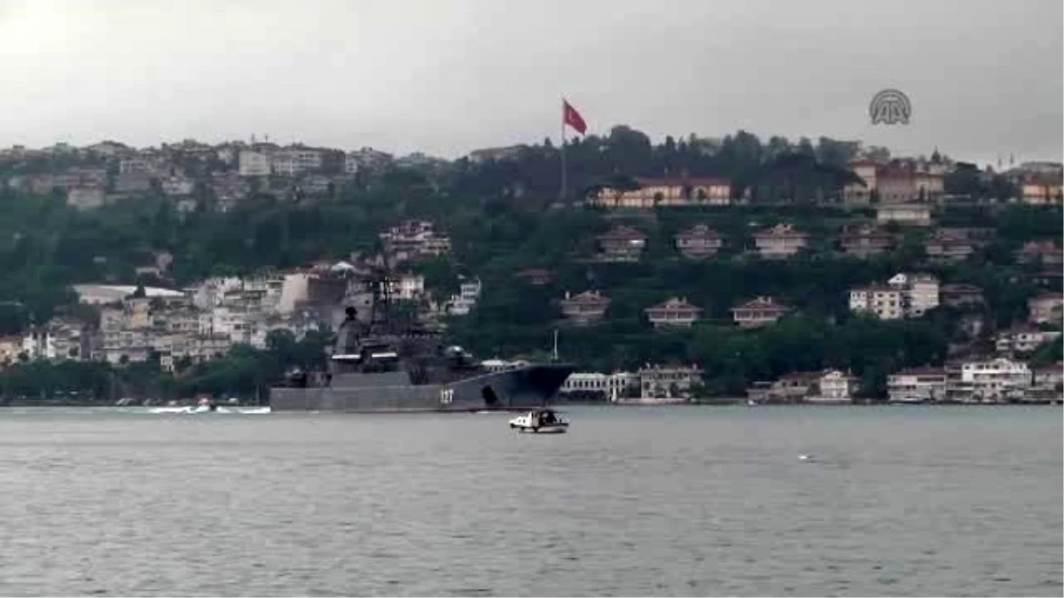Rus Savaş Gemisi İstanbul Bğazı\'ndan Geçti