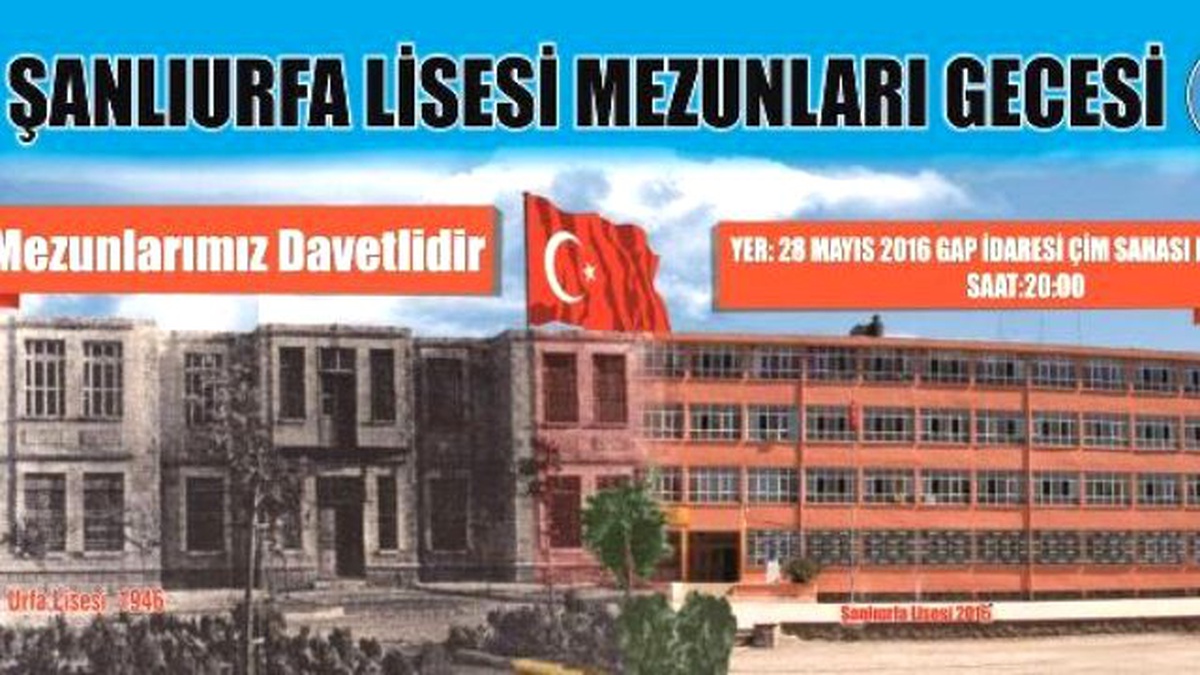 Şanlıurfa Lisesi Mezunları Buluşuyor