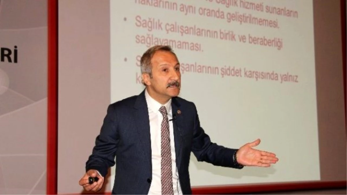 Yurdakul: "Bir Yılda 20 Bin 156 Sağlık Çalışanı Şiddete Uğradı"