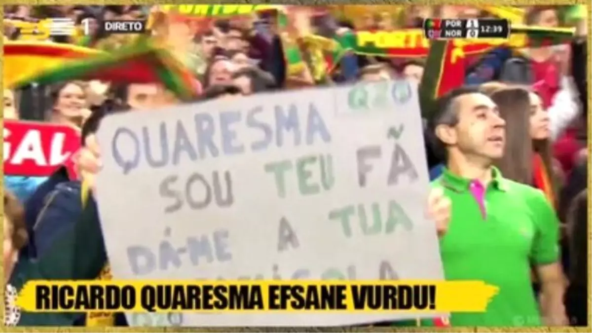 Quaresma Efsane Vurdu!