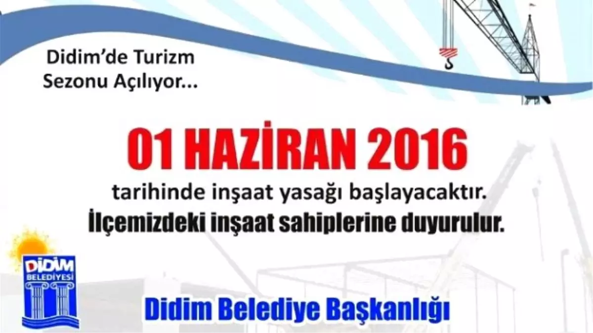 Didim\'de İnşaat Yasağı 1 Haziran\'da Başlıyor