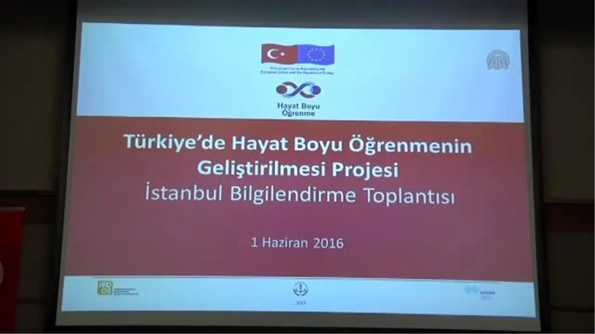 Türkiye\'de Hayat Boyu Öğrenmenin Geliştirilmesi" Projesi