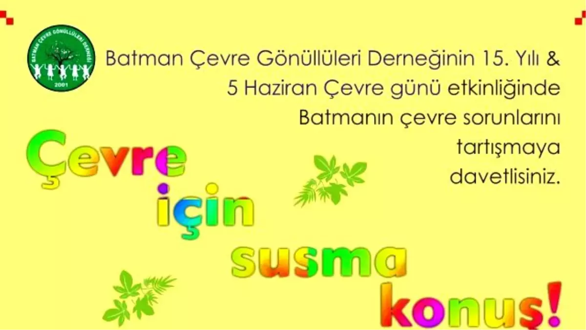 Çevreciler, Çevre Sorununu Tartışacak