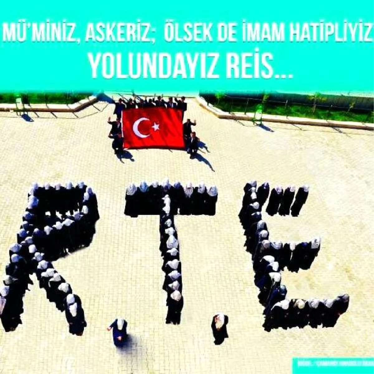 İmam Hatip Öğrencileri Harf Gibi Dizilerek R.T.E Yazdı