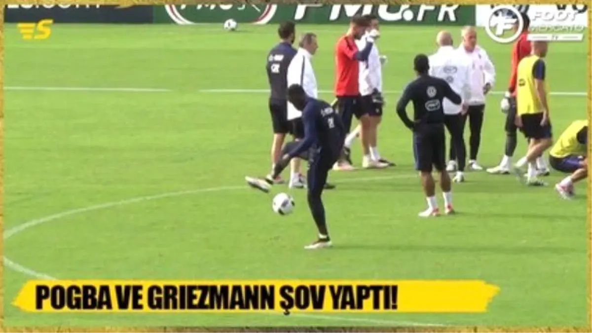 Pogba & Griezmann Şov