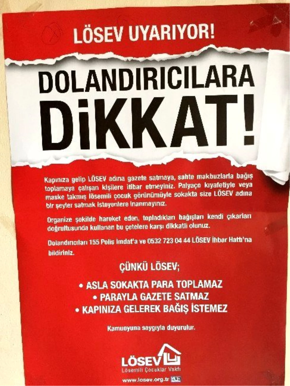 Lösev Dolandırıcılara Karşı Uyardı