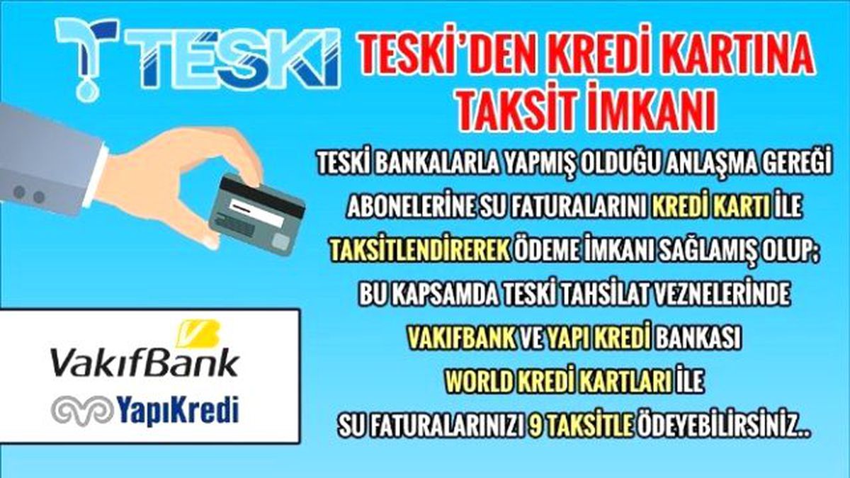 Teski\'den Kredi Kartına Taksit İmkanı