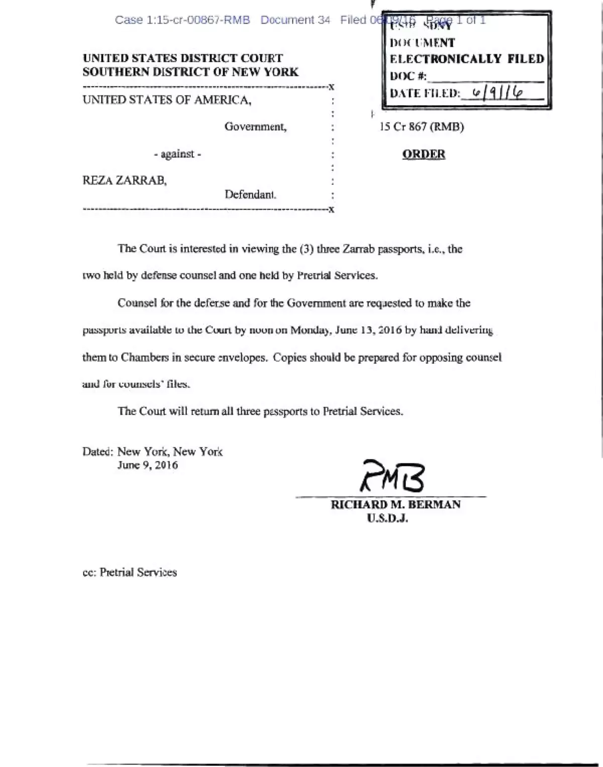 Yargıç Berman, Zarrab\'ın Pasaportlarını İstedi