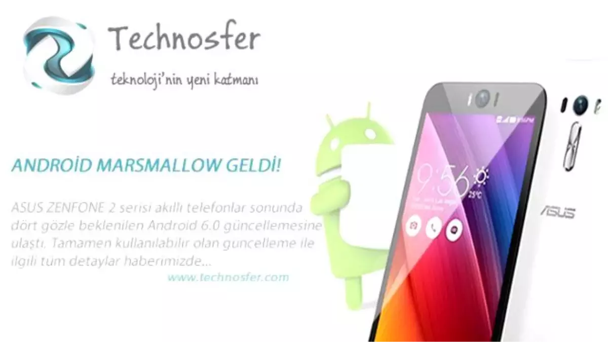 Asus Zenfone 2 Marsmallow Güncellemesi Geldi!