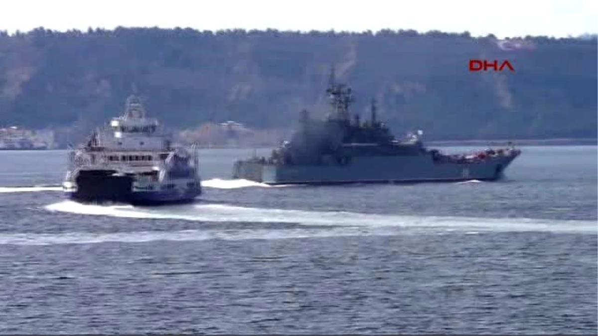 Çanakkale Rus Savaş Gemisi Çanakkale Boğazı\'ndan Geçti