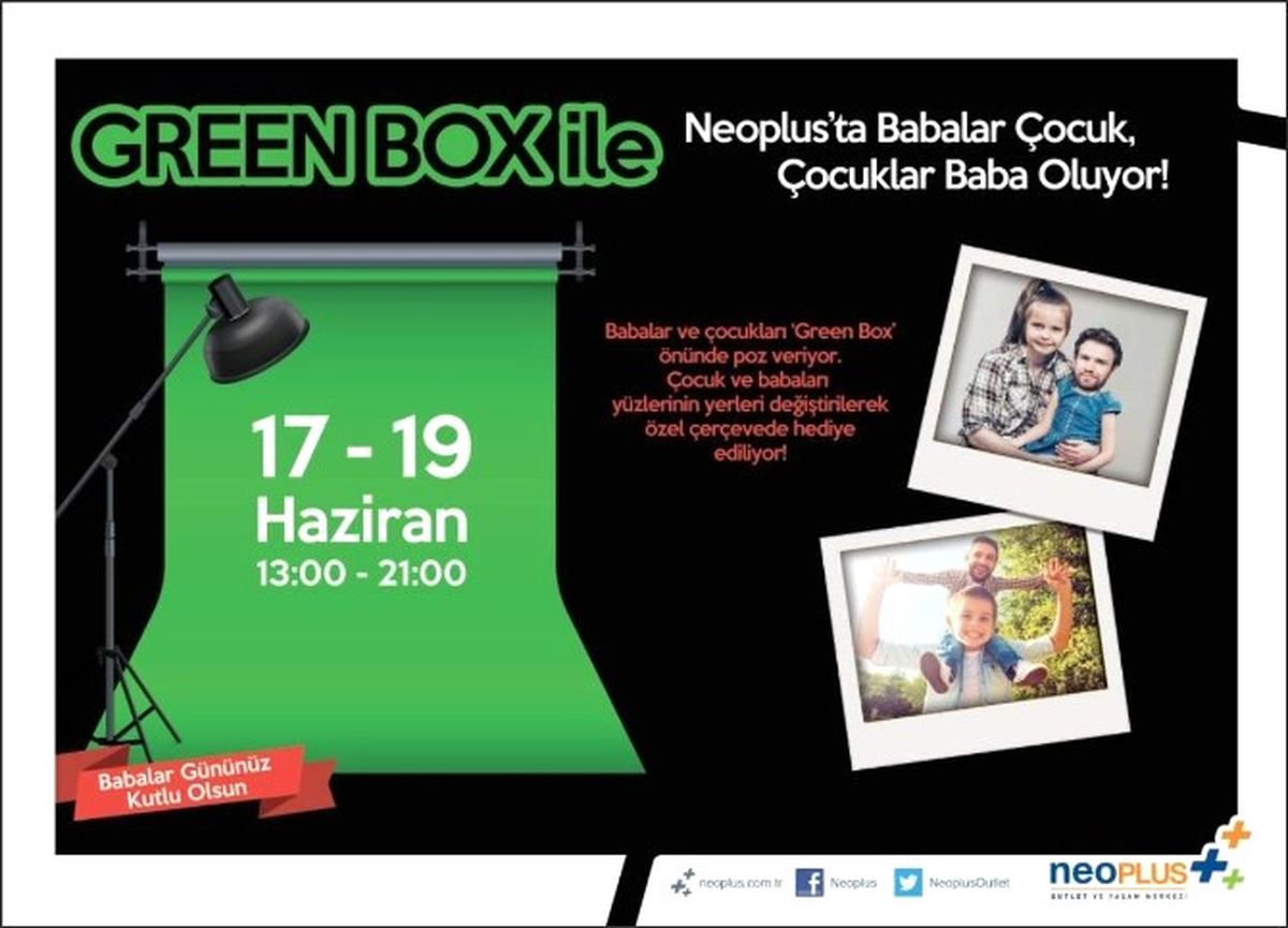 Green Box ile Neoplus\'ta Babalar Çocuk, Çocuklar Baba Oluyor