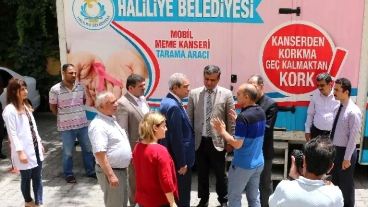 Haliliye Belediyesinin Mobil Kanser Tarama Aracı Faaliyete Girdi